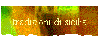 tradizioni di sicilia