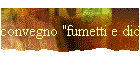 convegno "fumetti e didattica"