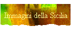 Immagini della Sicilia