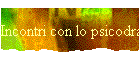 Incontri con lo psicodramma